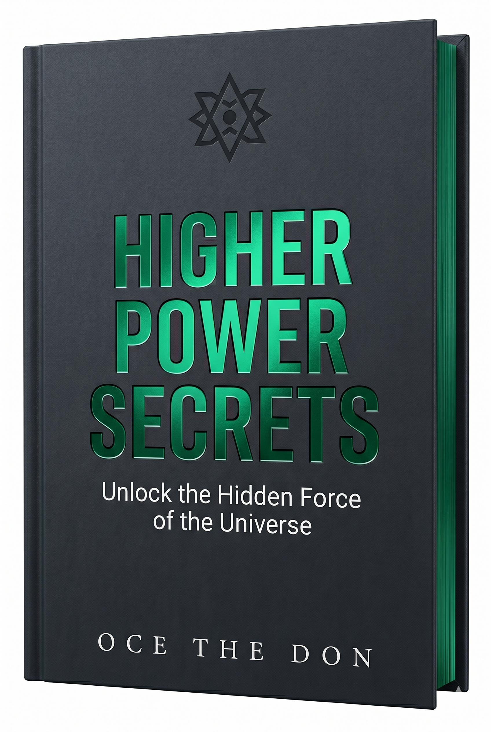 HIGHER POWER SECRETS: THE SEAL OF SOVEREIGNTY